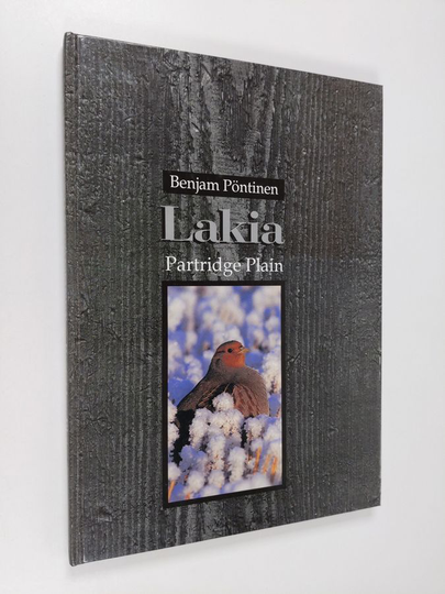 Benjam Pöntinen : Lakia = Partridge plain