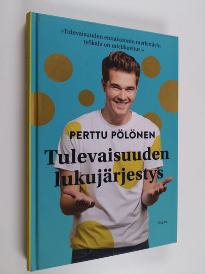 Perttu Pölönen : Tulevaisuuden lukujärjestys