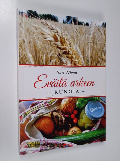 Sari Niemi : Eväitä arkeen : runoja