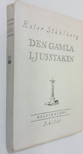 Ester Ståhlberg : Den gamla ljusstaken