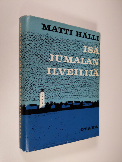Matti Hälli : Isä Jumalan ilveilijä