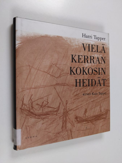 Harri Tapper : Vielä kerran kokosin heidät