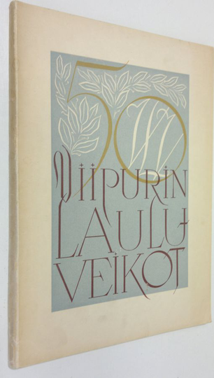 Viipurin lauluveikot 1897-1947