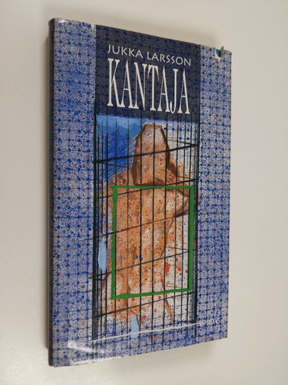 Jukka Larsson : Kantaja