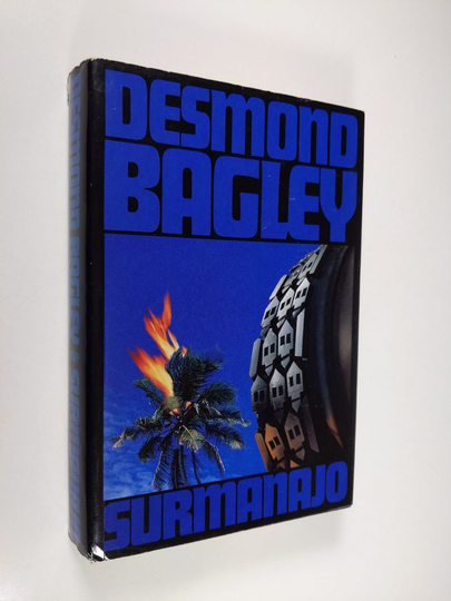 Desmond Bagley : Surmanajo