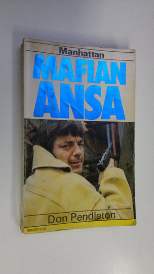 Don Pendleton : Mafian otteessa