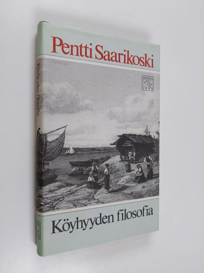 Pentti Saarikoski : Köyhyyden filosofia