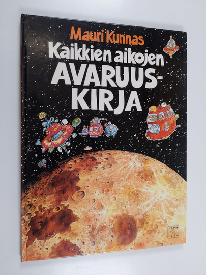 Mauri Kunnas : Kaikkien aikojen avaruuskirja