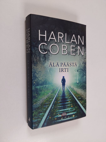 Harlan Coben : Älä päästä irti