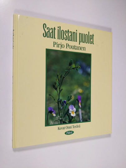 Pirjo Poutanen : Saat ilostani puolet