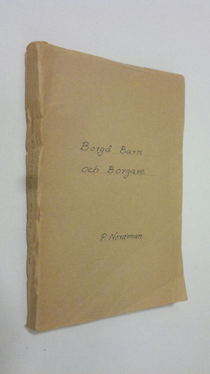 Petrus Nordmann : Borgå barn och borgare