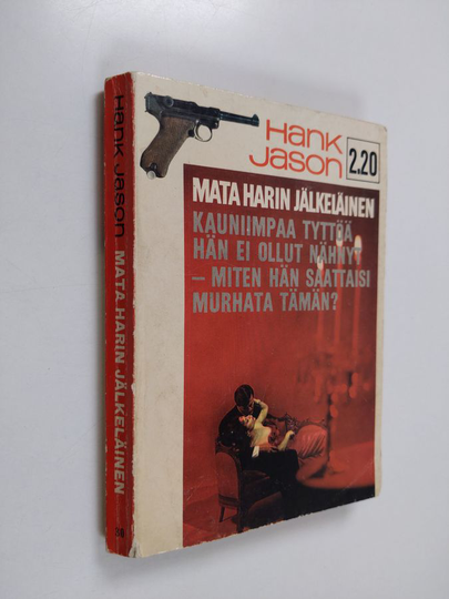 Hank Jason : Mata Harin jälkeläinen