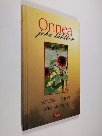 Solveig Hiltunen : Onnea joka lähtöön