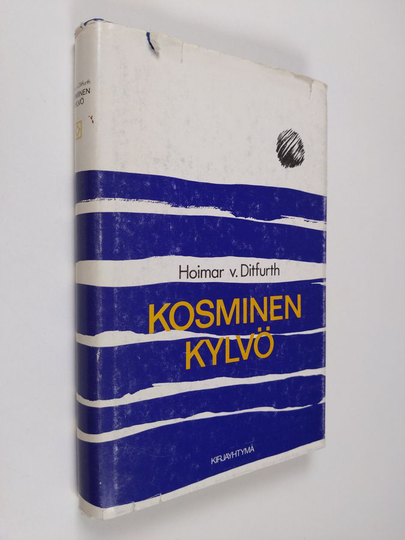 Hoimar von Ditfurth : Kosminen kylvö