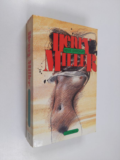 Henry Miller : Opus pistorum