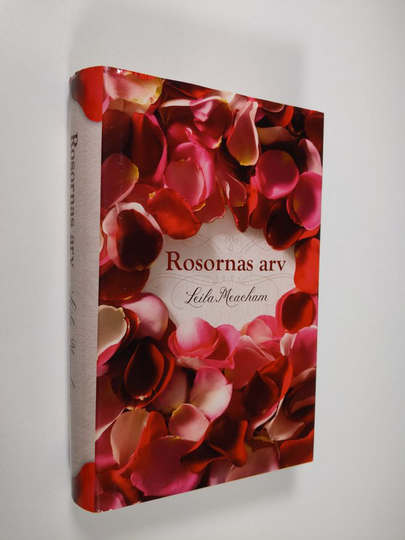 Leila Meacham : Rosornas arv : roman
