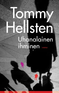 Uhanalainen ihminen: pinnallisesta elämästä syvempään ihmisyyteen