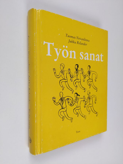 Tuomas Nevanlinna : Työn sanat