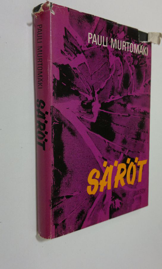 Pauli Murtomäki : Säröt