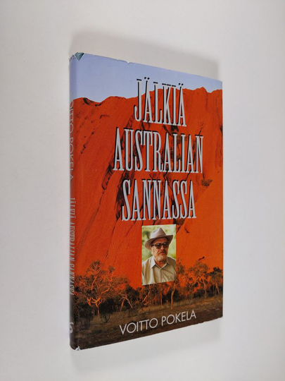 Voitto Pokela : Jälkiä Australian sannassa