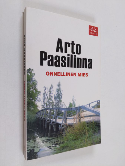 Arto Paasilinna : Onnellinen mies