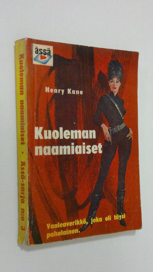 Henry Kane : Kuoleman naamiaiset