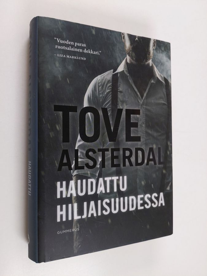 Tove Alsterdal : Haudattu hiljaisuudessa