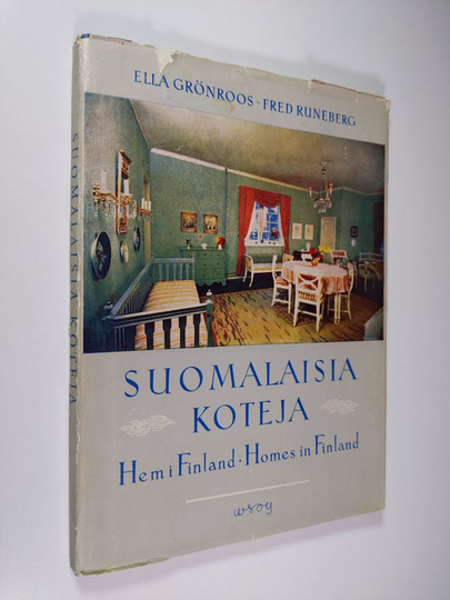 Suomalaisia koteja = Hem i Finland = Homes in Finland