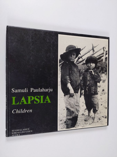 Samuli Paulaharju : Lapsia = Children