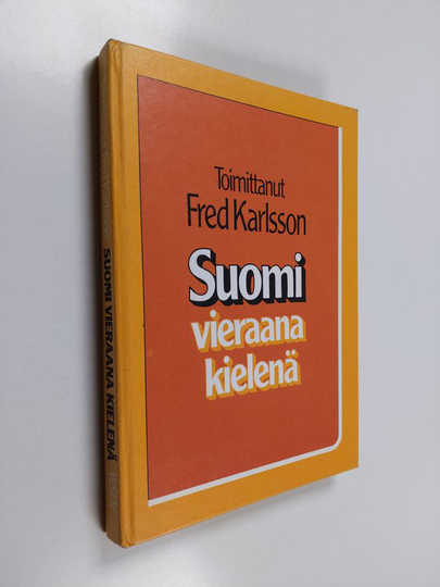 Fred Karlsson : Suomi vieraana kielenä