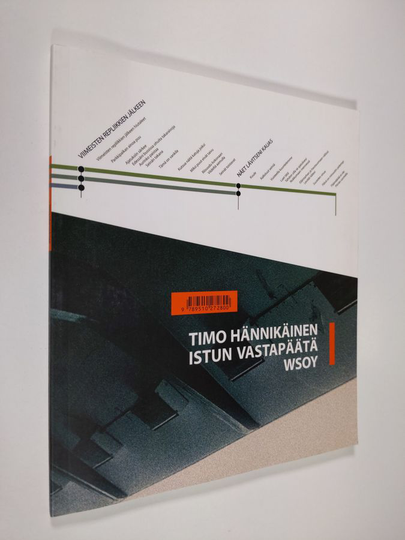 Timo Hännikäinen : Istun vastapäätä : runoja