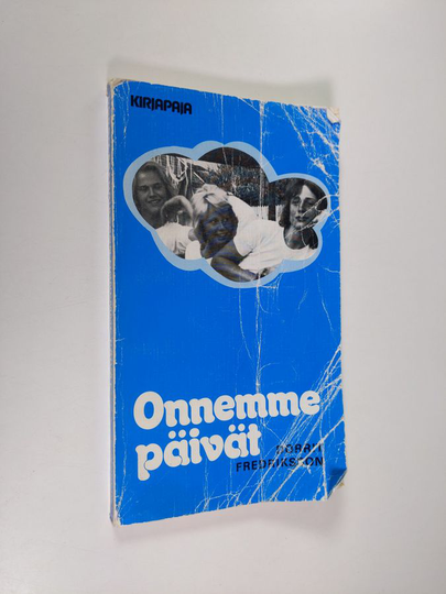 Dorrit Fredriksson : Onnemme päivät