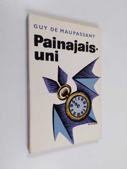 Guy de Maupassant : Painajaisuni