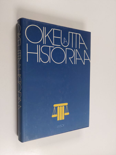 Lars D. Eriksson : Oikeutta ja historiaa : Heikki Ylikankaan 50-vuotisjuhlakirja