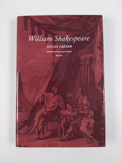William Shakespeare : Julius Caesar