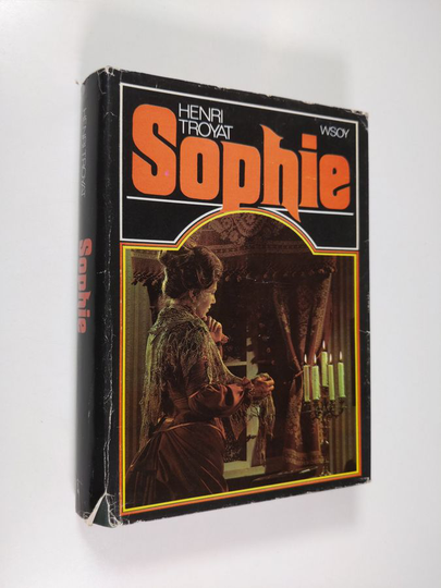 Henri Troyat : Sophie