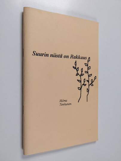 Hilma Tenhunen : Suurin niistä on rakkaus