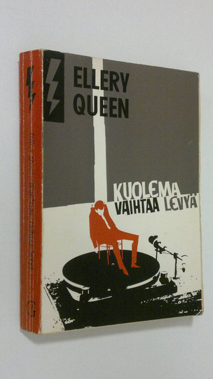 Ellery Queen : Kuolema vaihtaa levyä : jännitysromaani