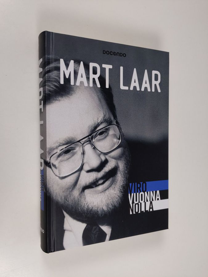 Mart Laar : Viro vuonna nolla