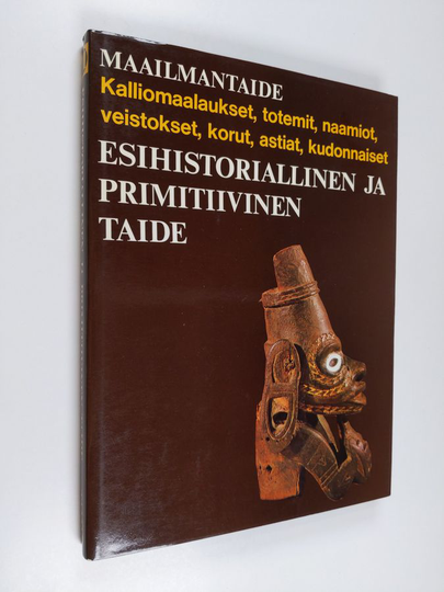 Bernard S. ym. Myers (toim.) : Maailmantaide : Esihistoriallinen ja primitiivinen taide