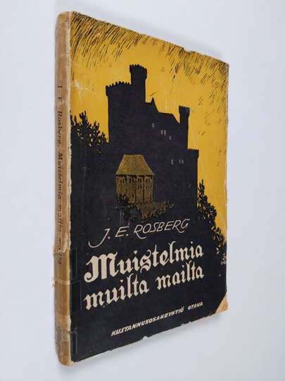 Johan Evert Rosberg : Muistelmia muilta mailta