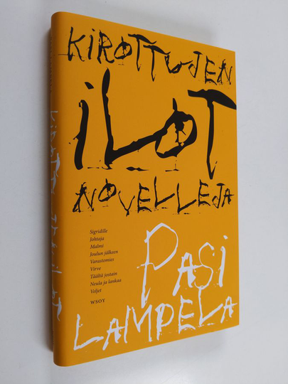 Pasi Lampela : Kirottujen ilot : novelleja