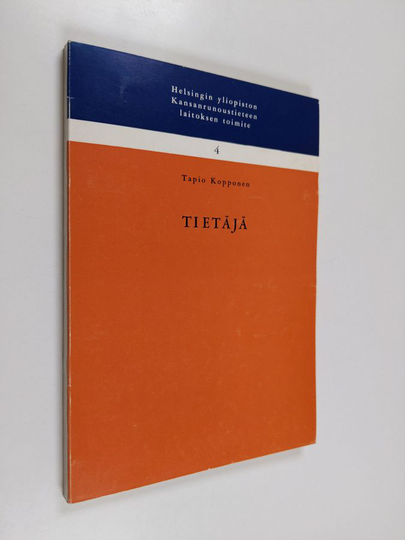 Tapio Kopponen : Tietäjä : Heikki Hurstisen toiminnan tarkastelua