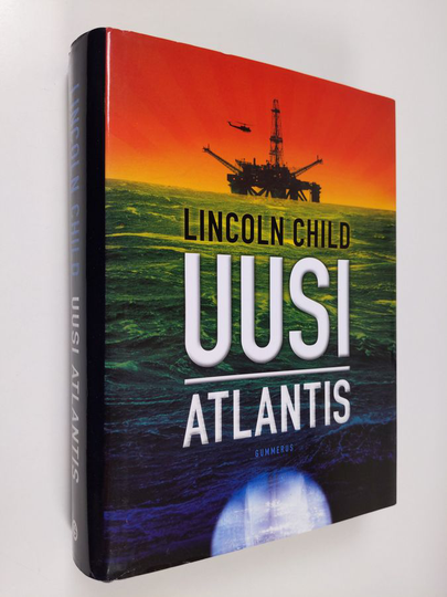 Lincoln Child : Uusi Atlantis