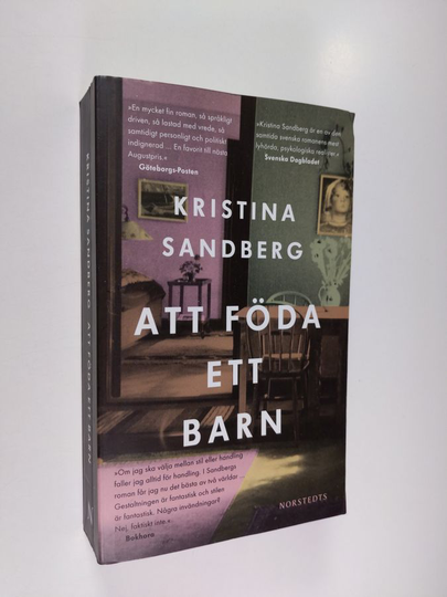 Kristina Sandberg : Att föda ett barn