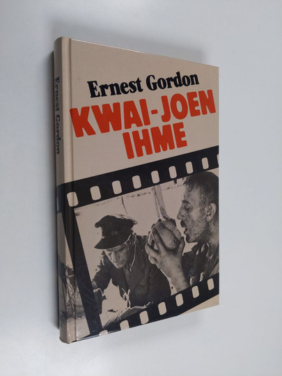 Ernest Gordon : Kwai-joen ihme