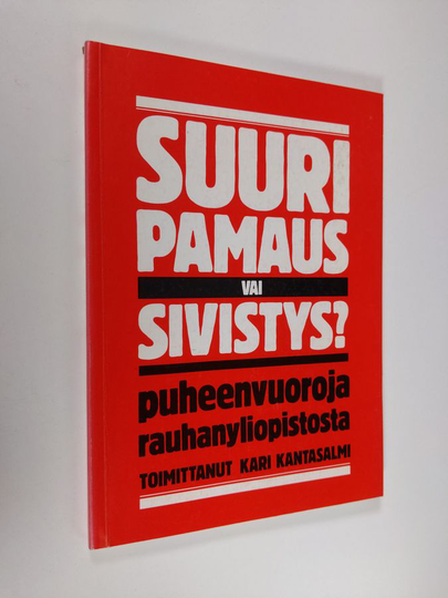 Kari Kantasalmi (toim.) : Suuri pamaus vai sivistys