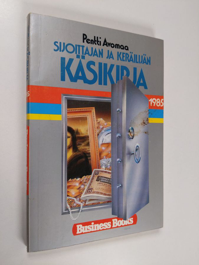 Pentti Avomaa : Sijoittajan ja keräilijän käsikirja 1985