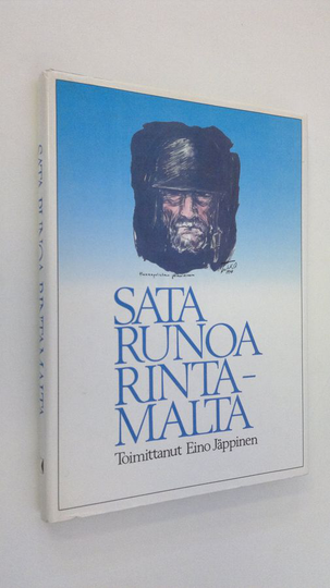 Eino Jäppinen (toim.) : Sata runoa rintamalta : rintamasotilaiden omia runoja sotavuosien varrelta