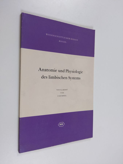 K. Akert ym. : Anatomie und Physiologie des limbischen Systems